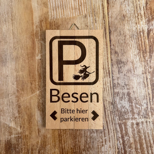 Schild Besenparkplatz